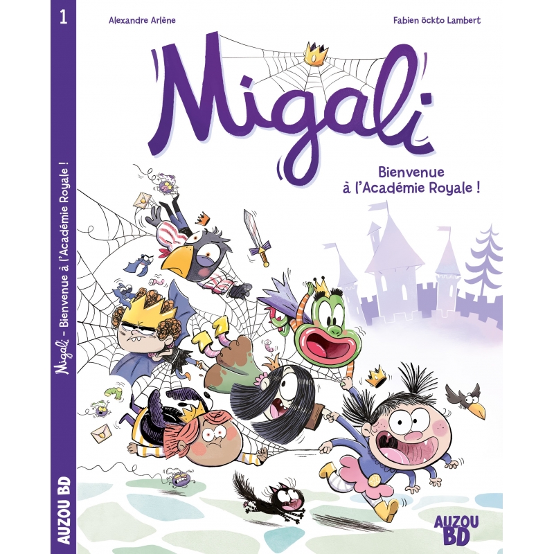 migali-tome-1-bienvenue-a-l-academie-royale-